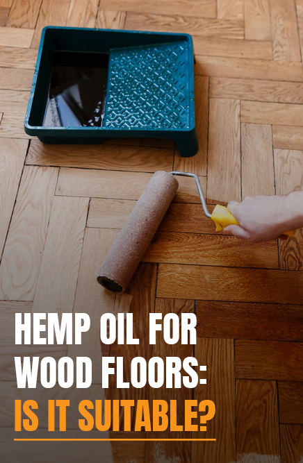 hemp oil for wood floors